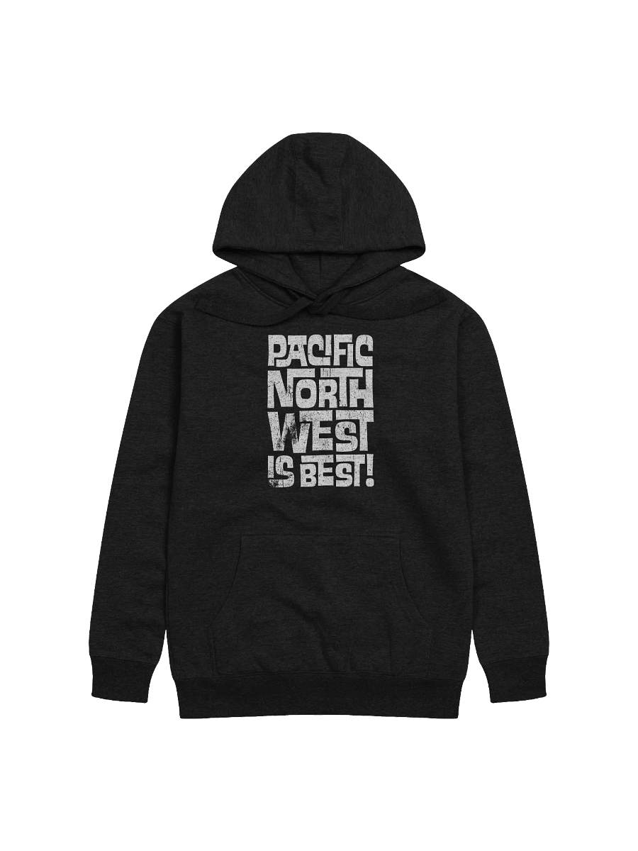 Pacific Northwest Is Best Hoodie product image (1)