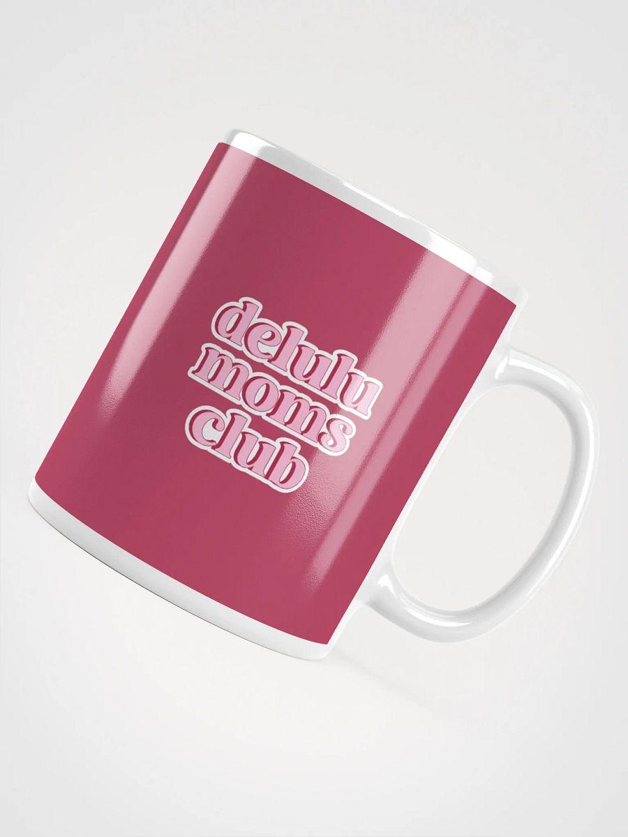 Delulu Moms Club Mug product image (4)