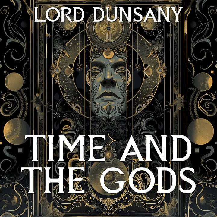 Time And The Gods by Lord Dunsany product image (1)