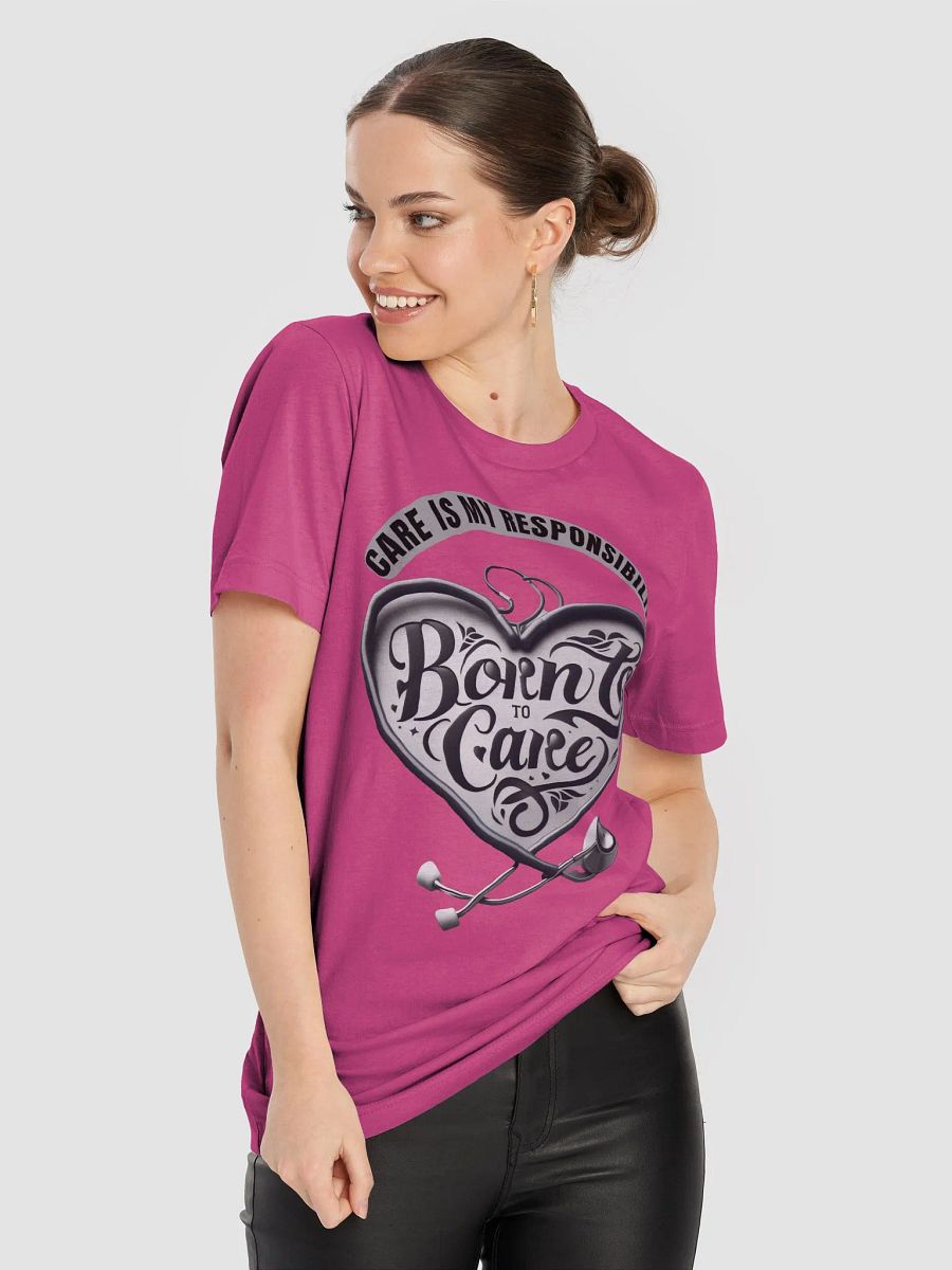 Born To Care: Heartfelt Care Stethoscope Tee product image (81)
