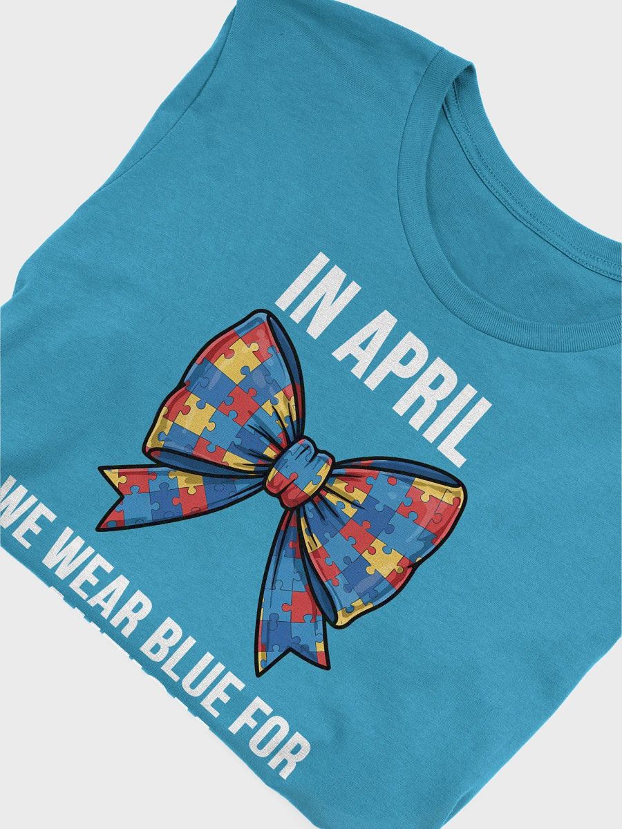 In April We Wear Blue - Autism Awareness Bow Puzzle T-Shirt product image (39)