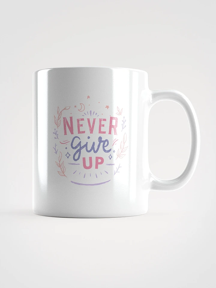 POSITIVE AFFIRMATION MUGS 4 U “Never give up” product image (1)
