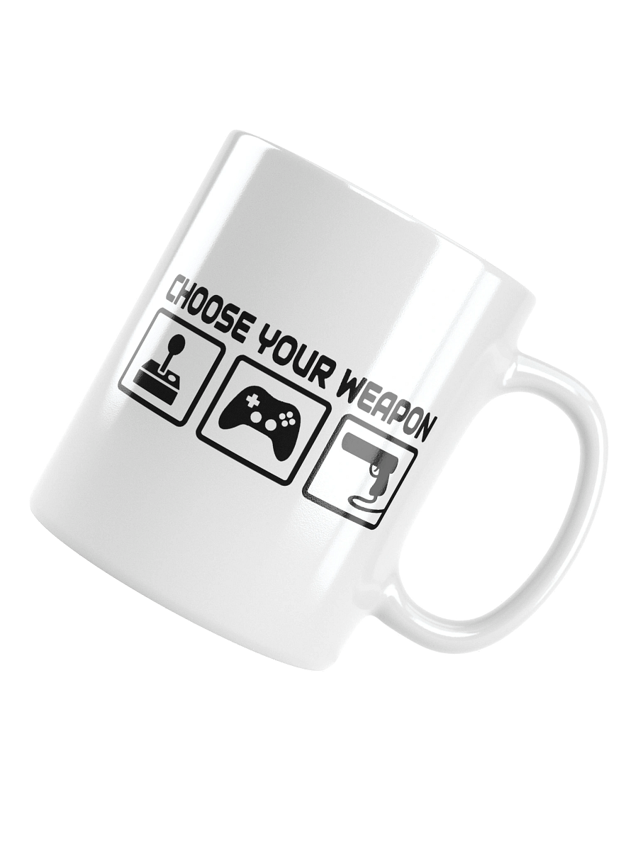 Choose Your Weapon Gamer Mug product image (11)