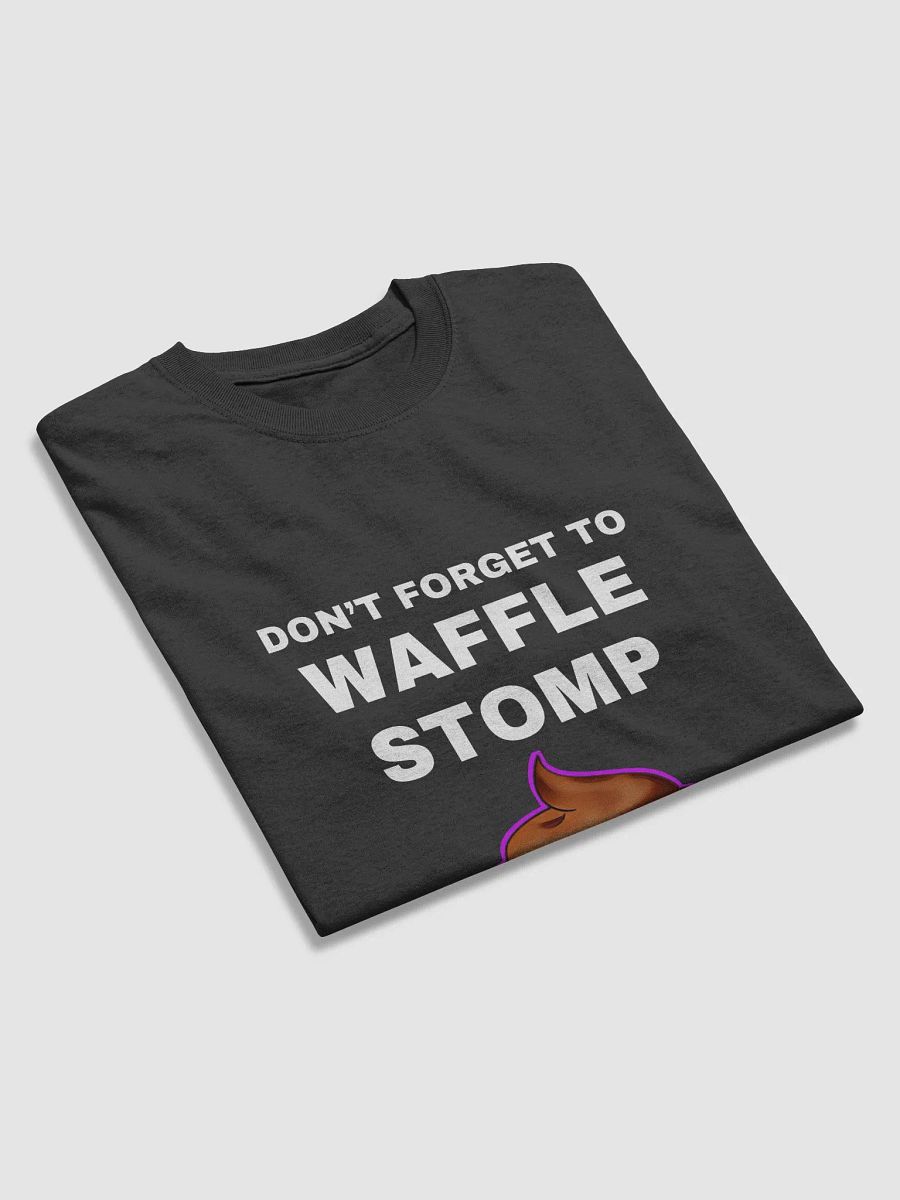 Don't Forget To Waffle Stomp Shirt - Ft. Poop Emoji product image (3)