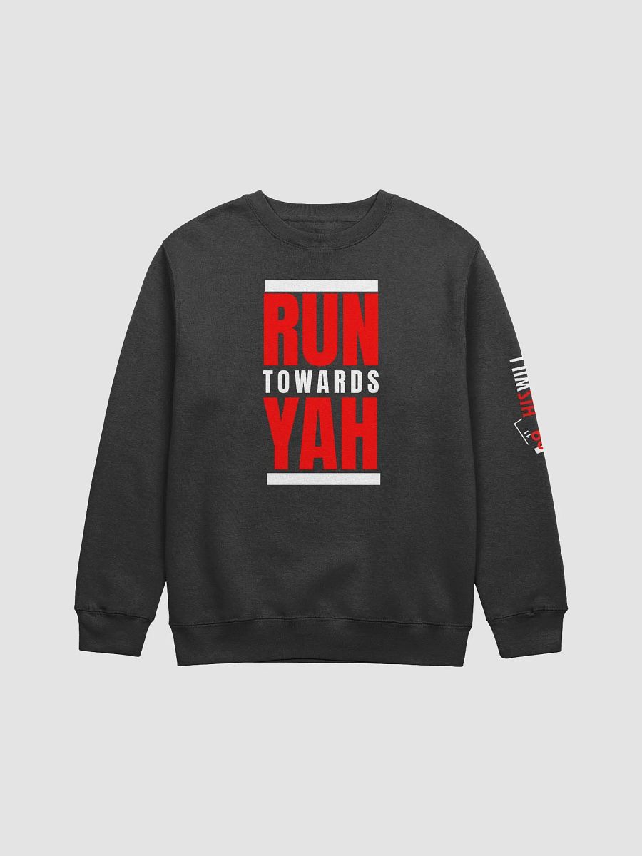RUN TOWARDS YAH SWEATSHIRT product image (1)