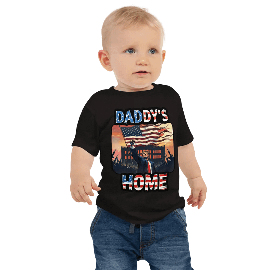 Baby T-Shirt: Trump, Daddy's Home product image (2)