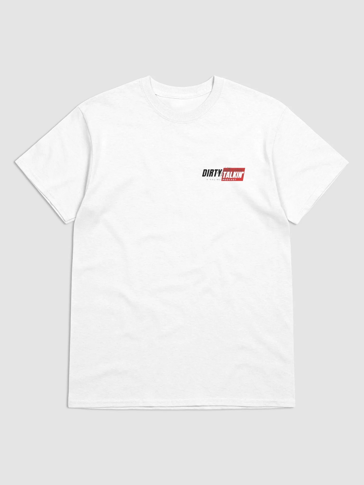 DIRTY TALKIN' Racing Podcast Tee product image (1)