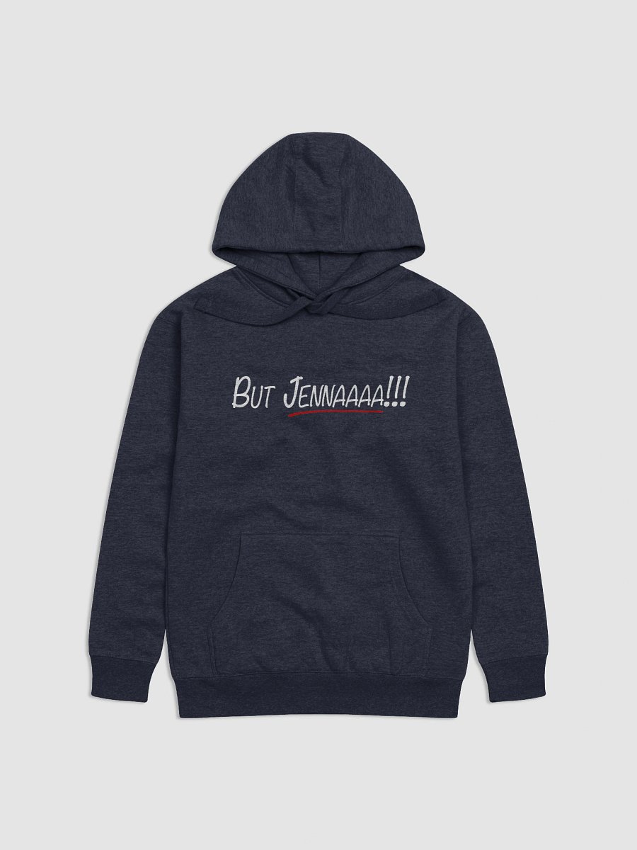 But Jenna! Unisex Hoodie product image (1)