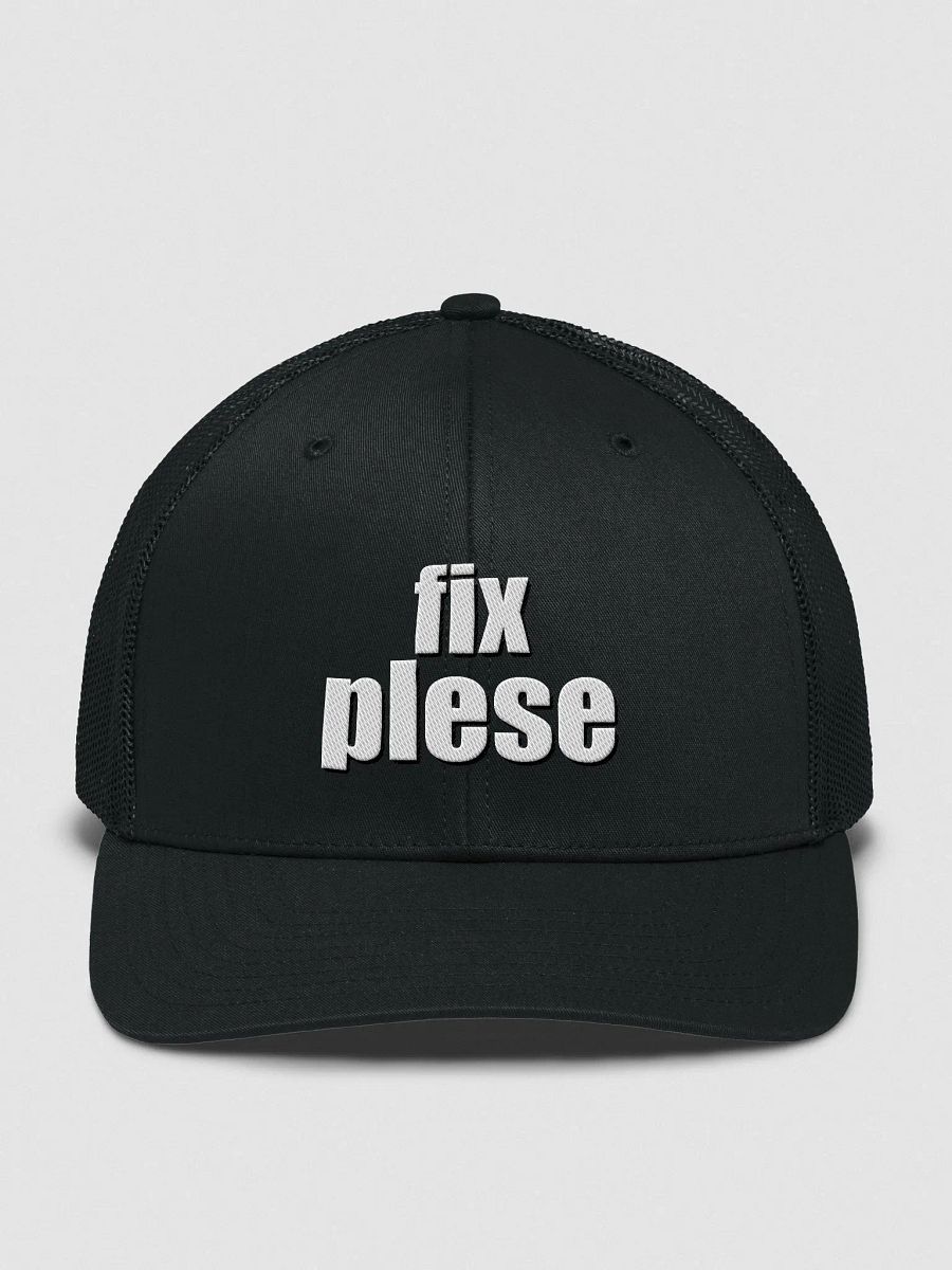 "fix plese" trucker hat product image (2)