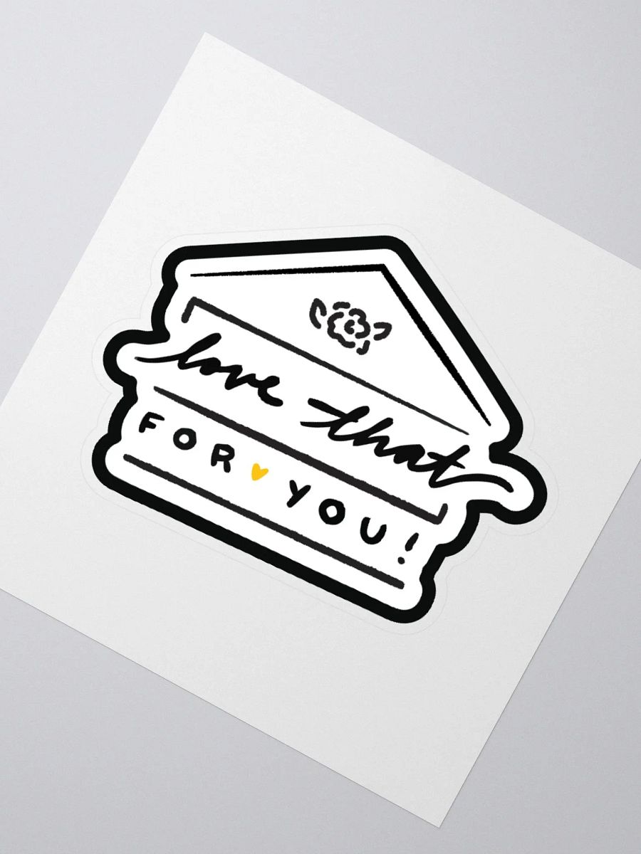 Love That for You Sticker product image (4)