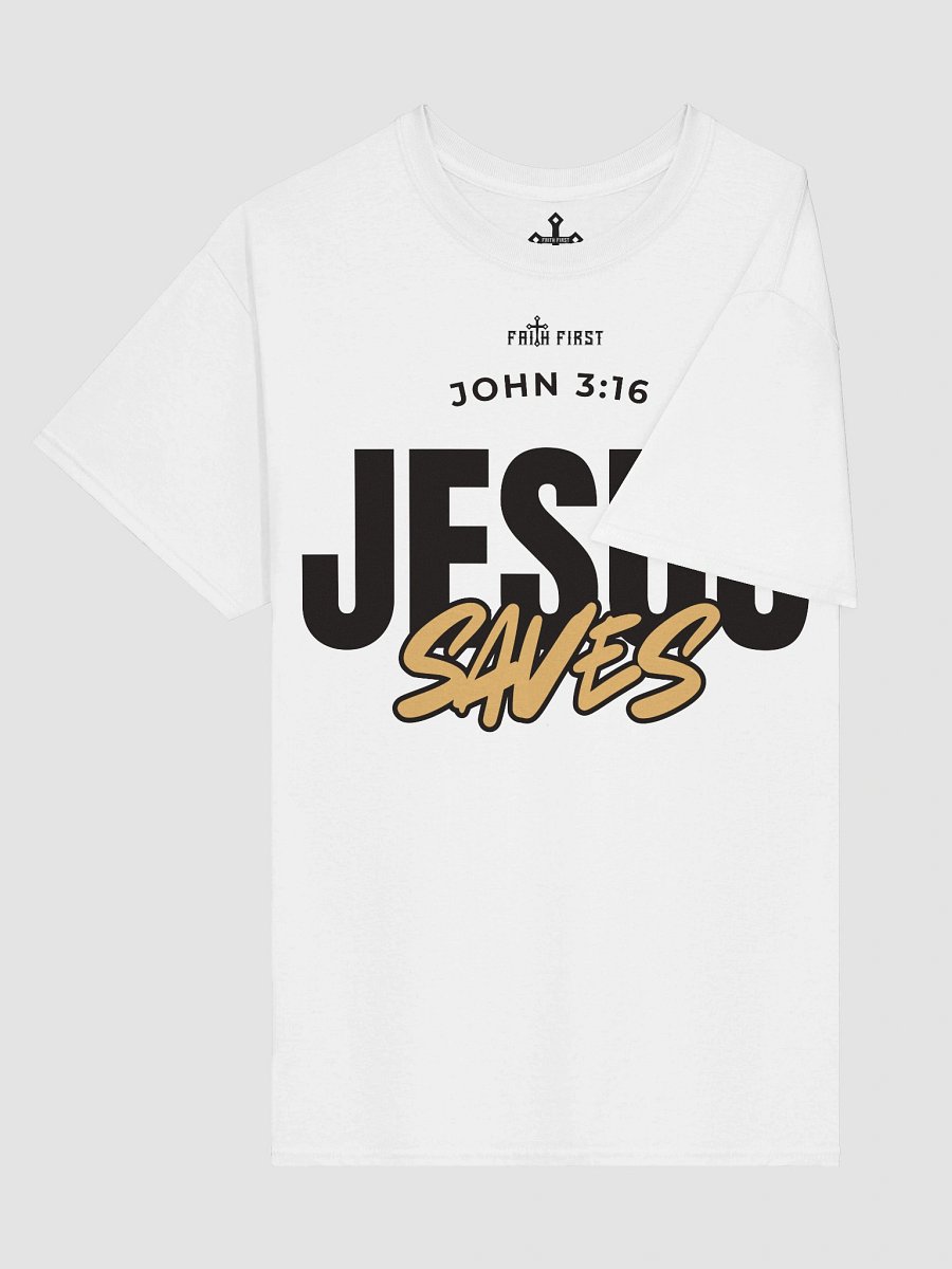 John 3:16 - Jesus Saves Unisex T-Shirt product image (5)