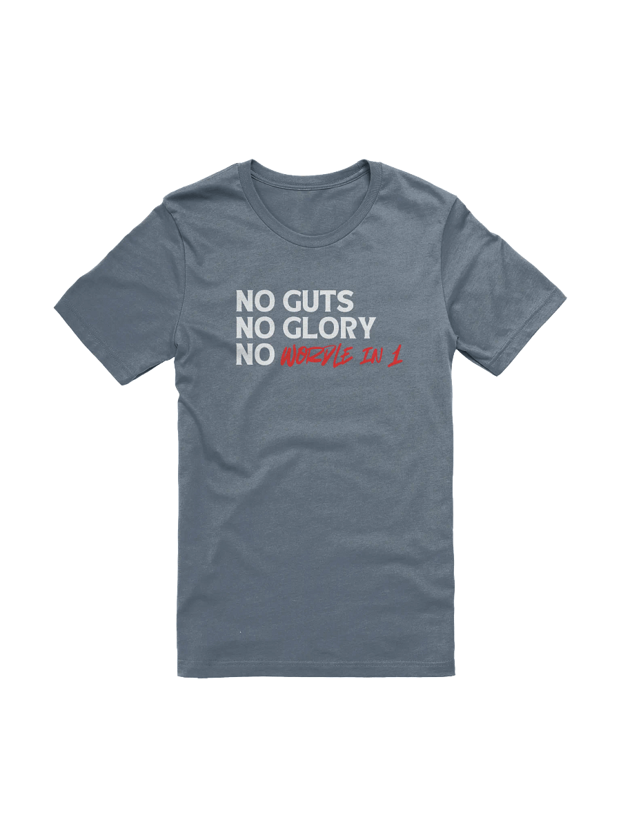 No Guts - No Glory T-Shirt product image (1)