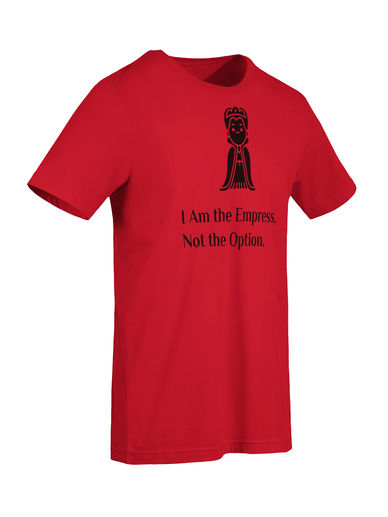 I Am the Empress, Not the Option product image (93)