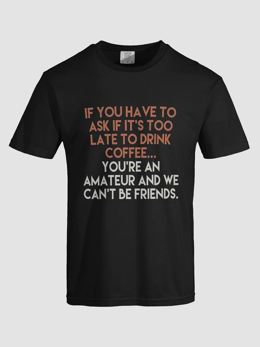 Coffee Addict Rules T-SHIRT product image (10)