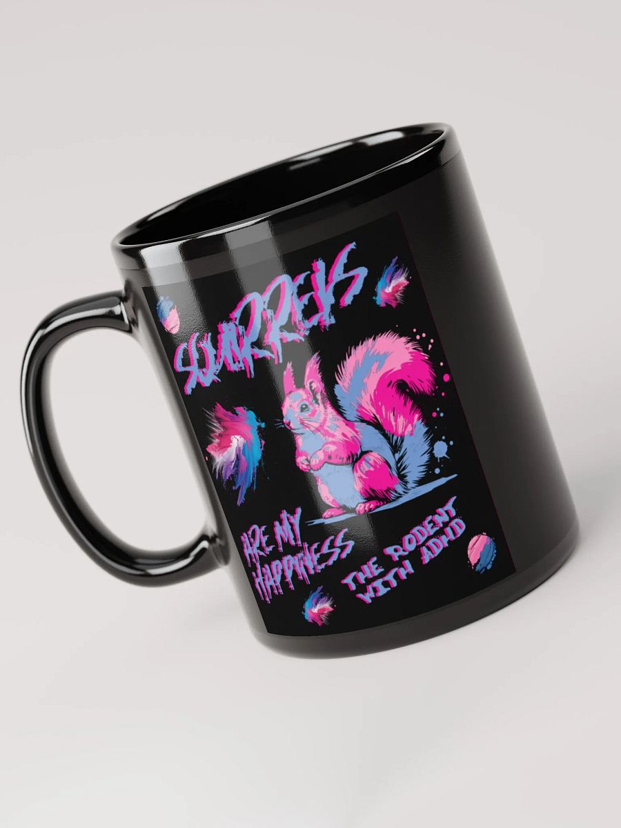 SQUIRRELS ARE MY HAPPINESS BLACK MUG product image (6)