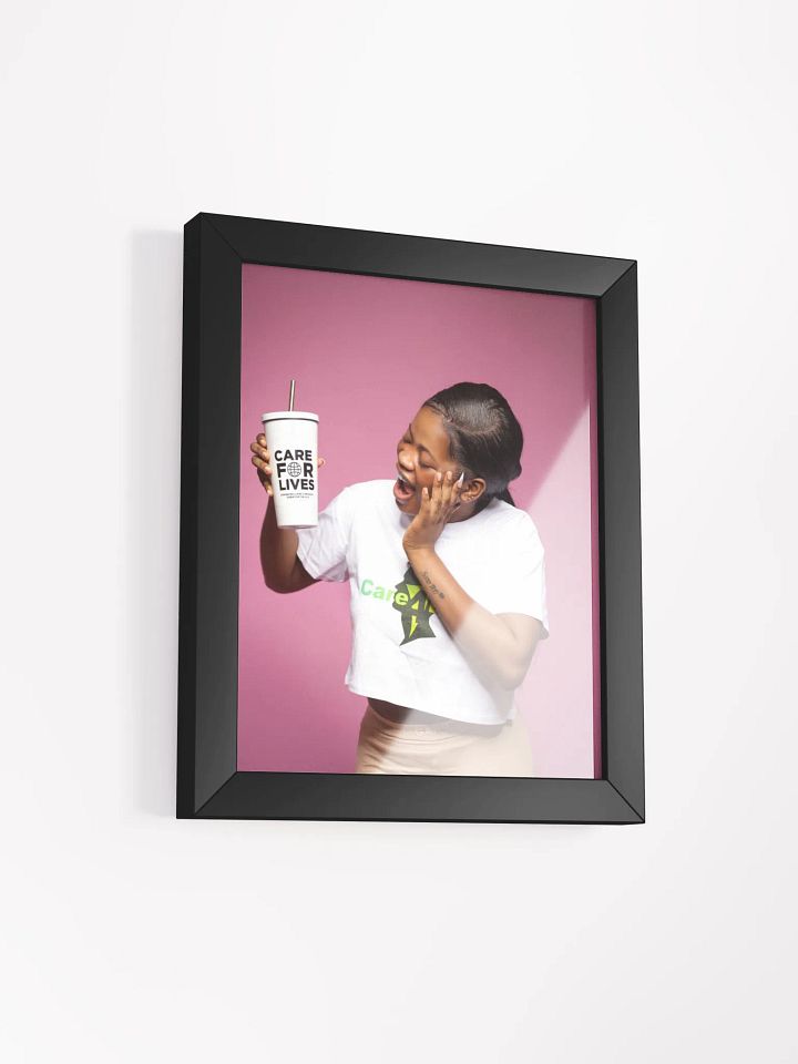 Care 4 Lives Framed High-Quality Matte Poster (in product image (10)