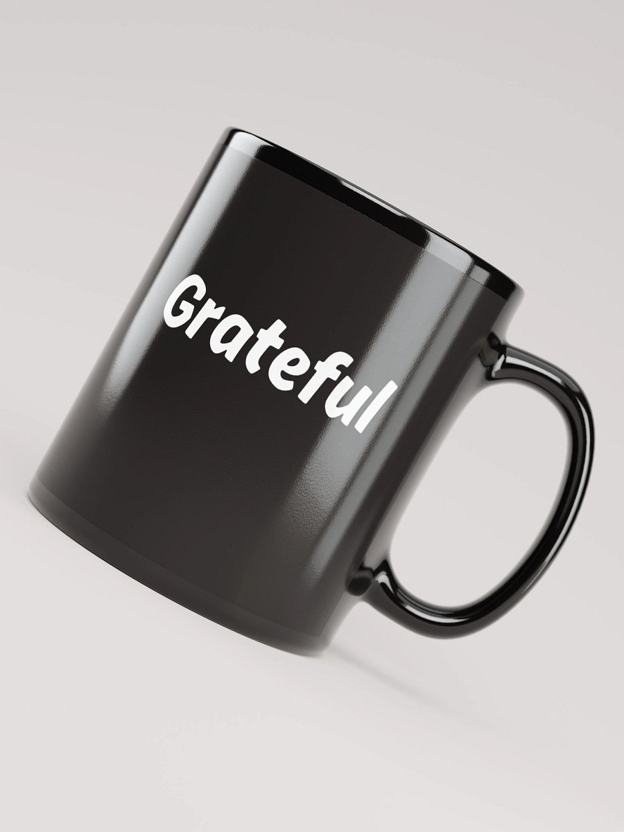 “Grateful” Upbeat Glossy Black Mug product image (8)