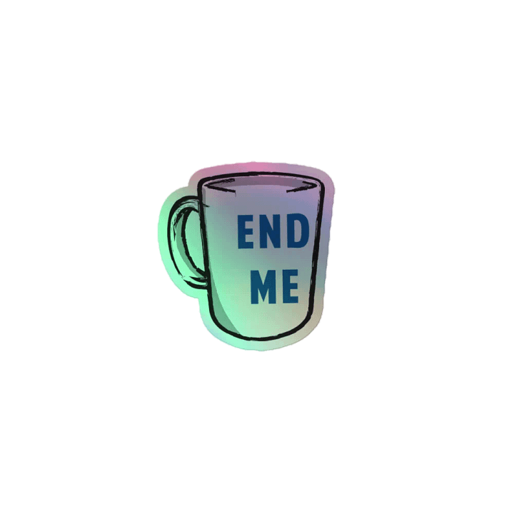 End Me Mug product image (1)