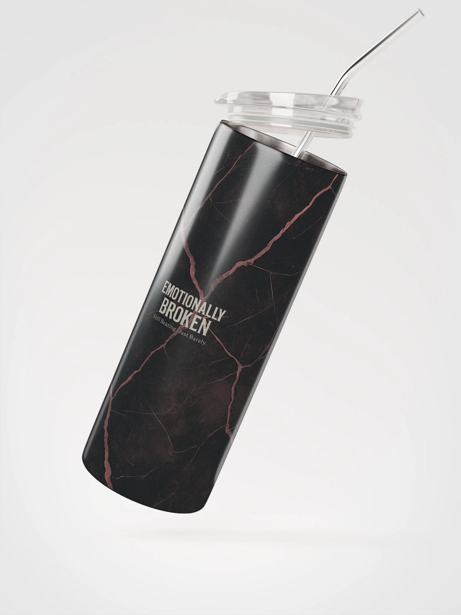 Emotionally Broken Tumbler 3 product image (2)
