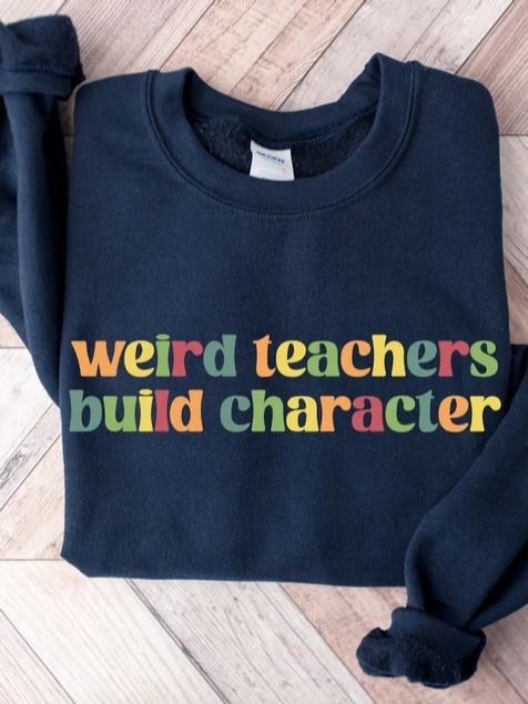 Weird Teachers Build Characters, Teacher Shirt, Teacher Gift, Funny Teacher Shirt, Teacher Appreciation, Back to School product image (1)