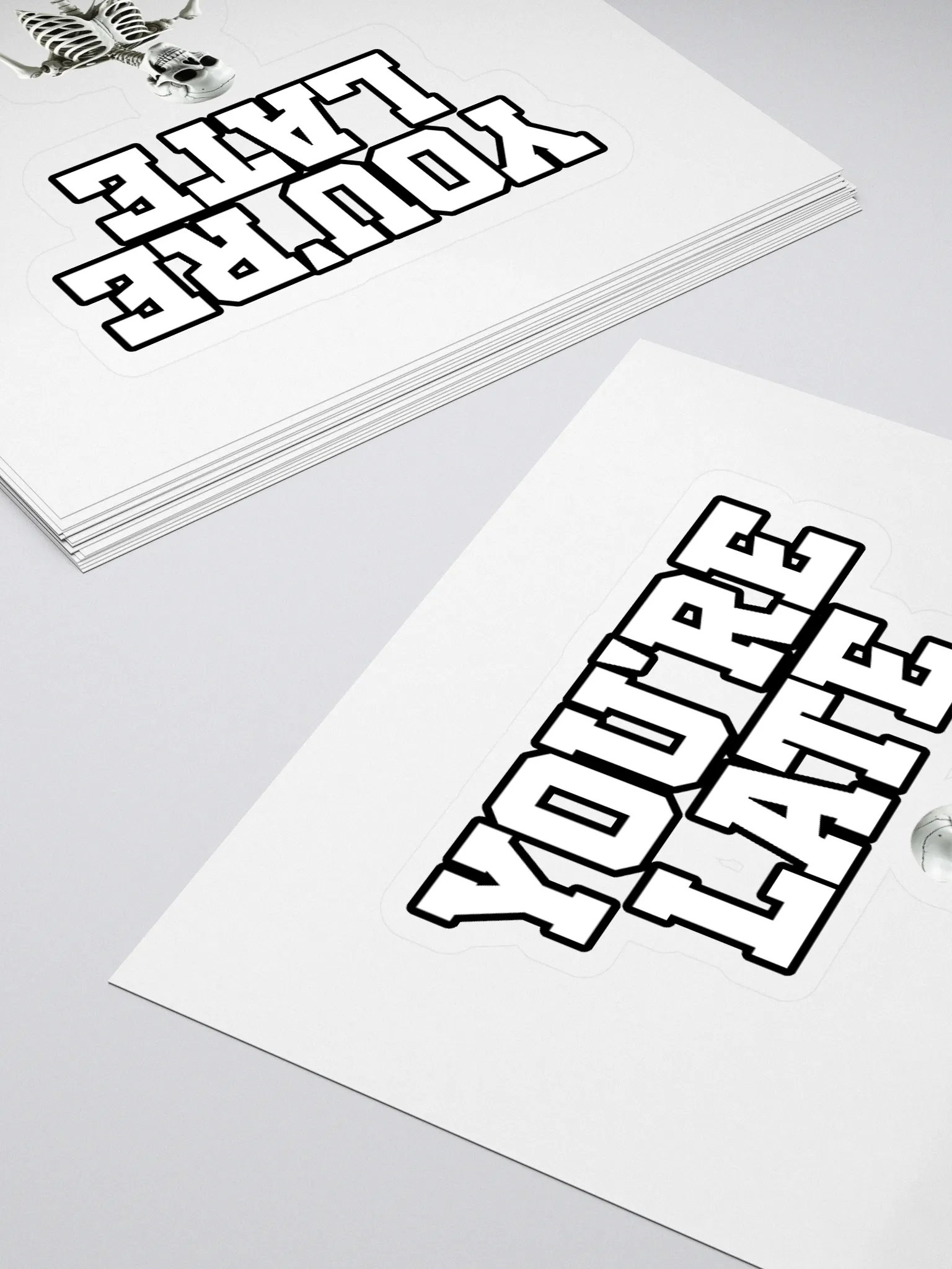 You're Late Funny Humorous Sticker product image (4)