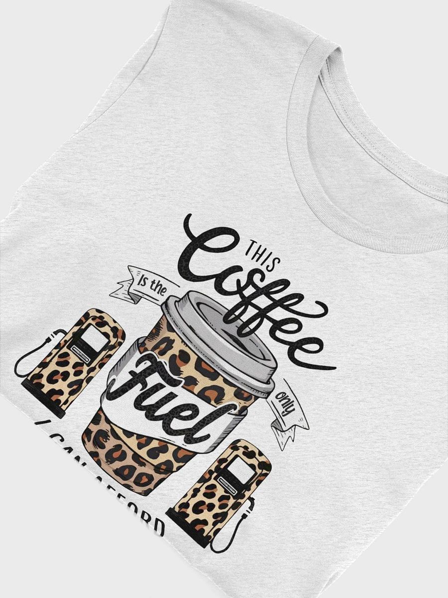 Leopard Print Fuel Coffee T-Shirt product image (3)