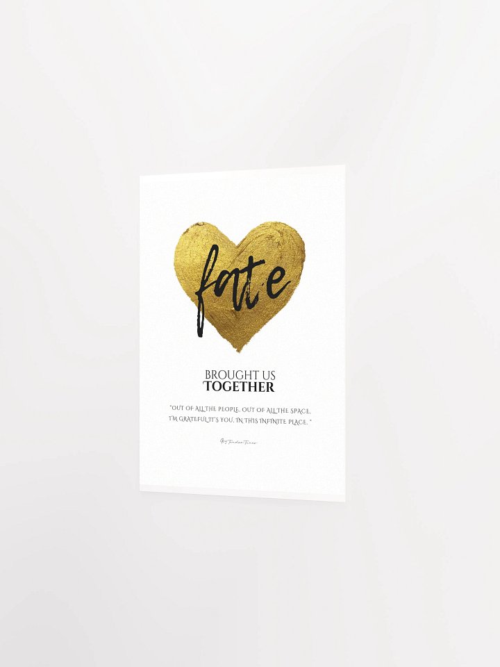 FATE BROUGHT US TOGETHER with Golden Heart - Original Lyric Lines Matte Paper Poster product image (2)