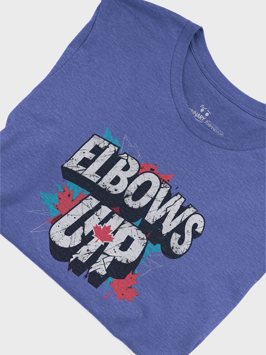 Proudly Canucks | ELBOWS UP Bold Canadian Political T-Shirt product image (5)