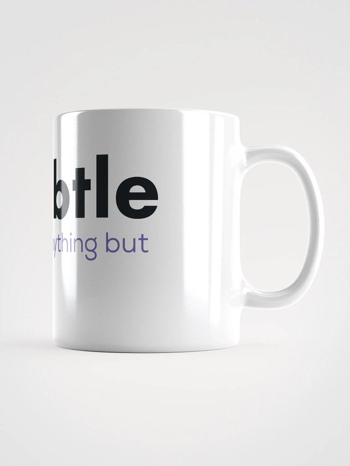 Anything But Subtle - Mug White product image (2)