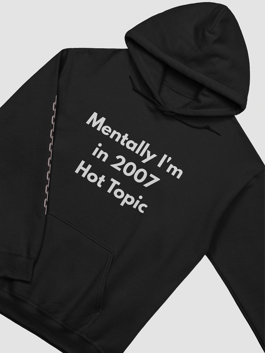 🖤 Mentally I’m in 2007 Hot Topic Hoodie product image (3)
