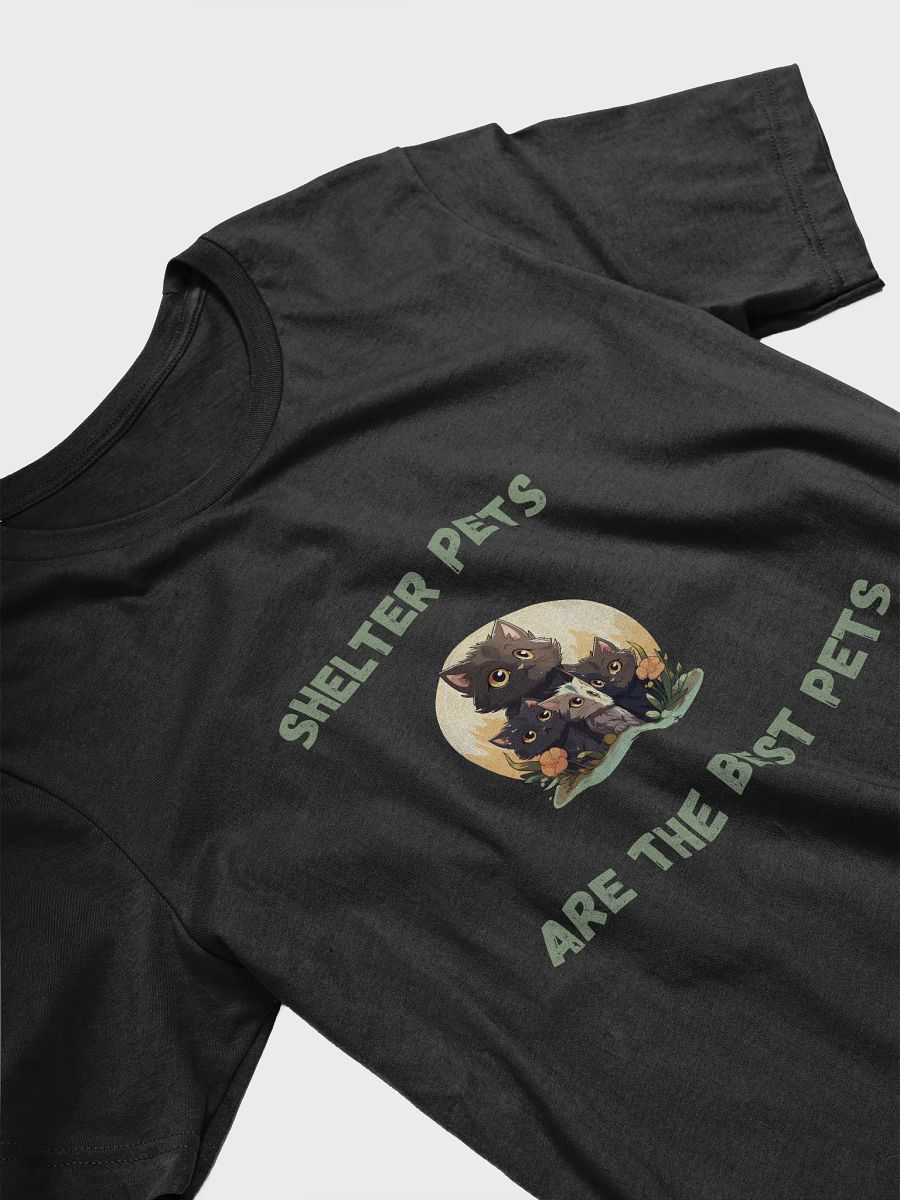 Shelter Pets Are the Best Pets – Compassionate T-Shirt for Animal Lovers product image (3)