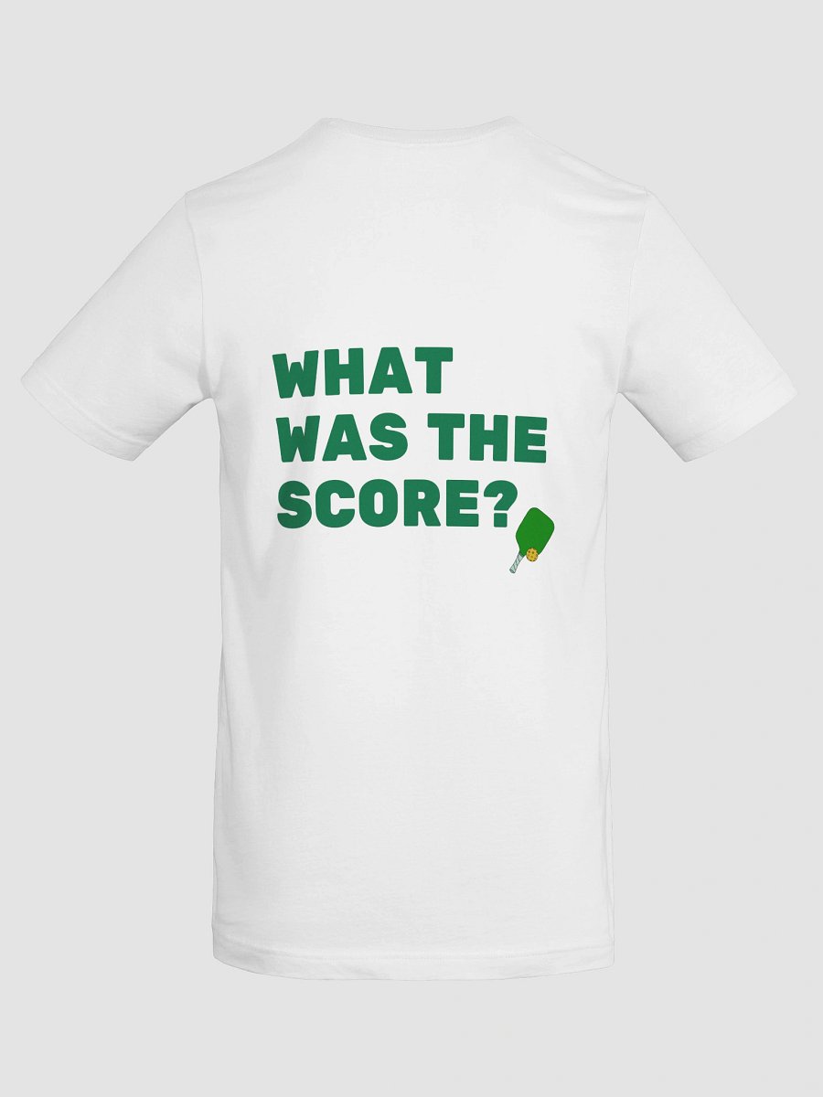 What Was The Score Shirt product image (23)