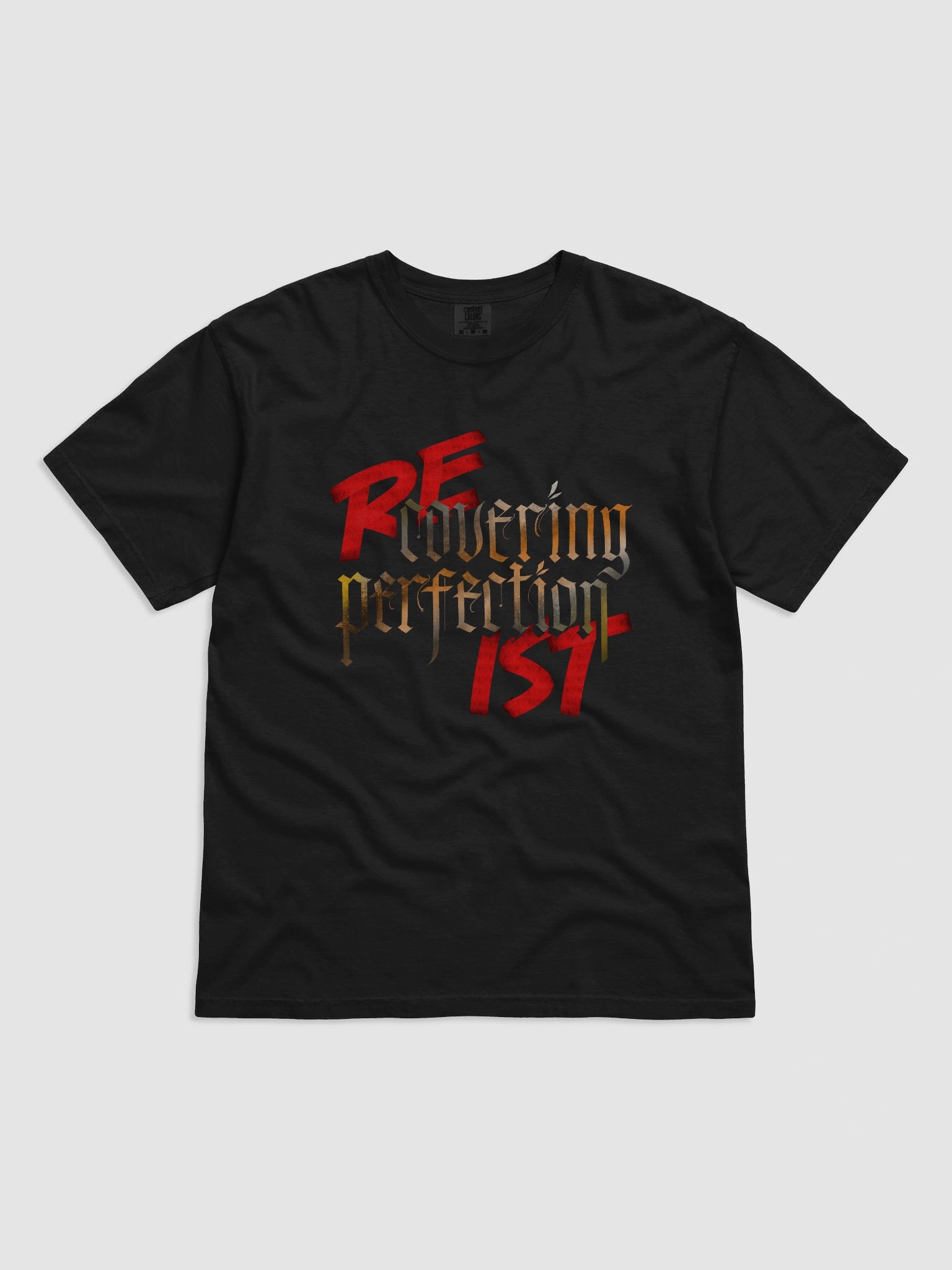 Recovering Perfectionist T-shirt product image (1)