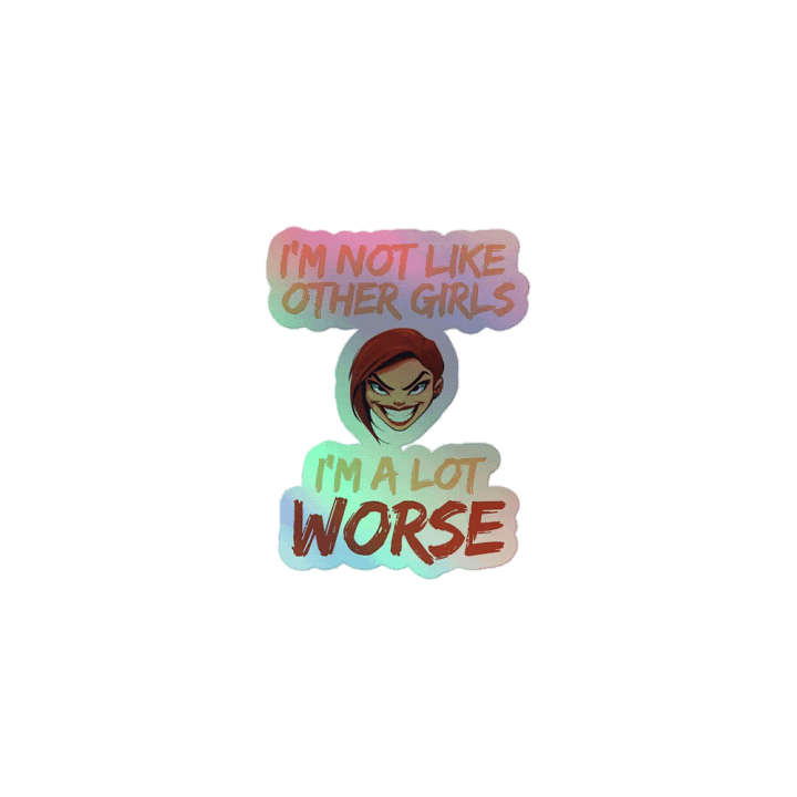 I'm a lot WORSE Holographic Sticker Pack product image (1)