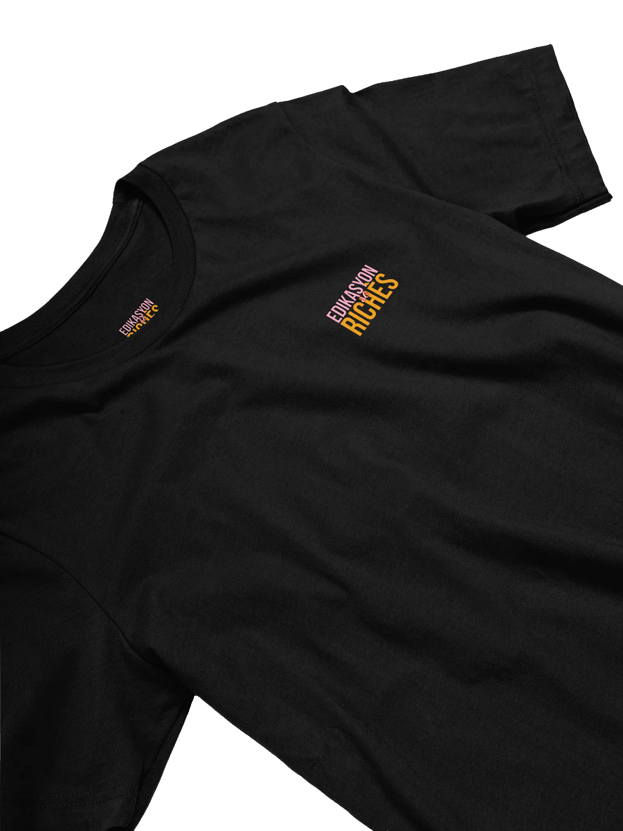 Edikasyon se Richès T-Shirt – Education is Wealth, Wear it Proudly product image (25)