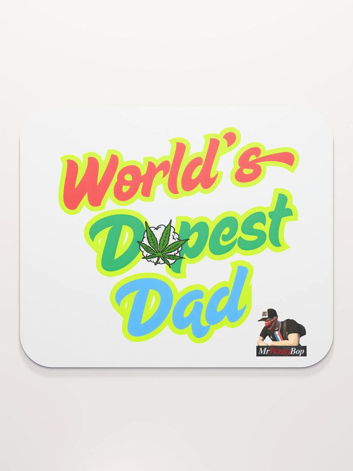 Worlds dopest dad mouse pad product image (2)