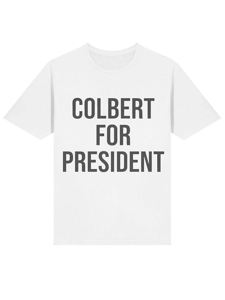 Colbert For President T-Shirt product image (2)