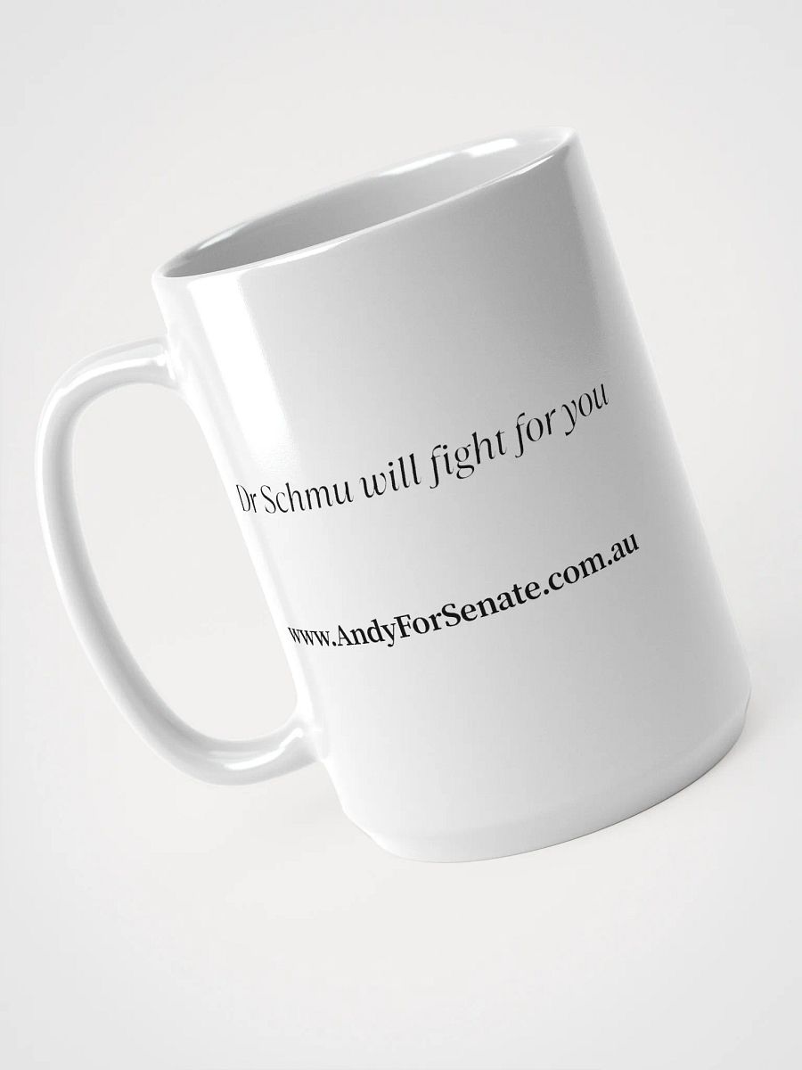 Dr Schmu will fight for you coffee mug product image (3)