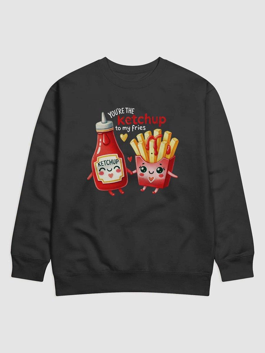 "You’re the Ketchup to My Fries" Cute Black Sweatshirt product image (1)