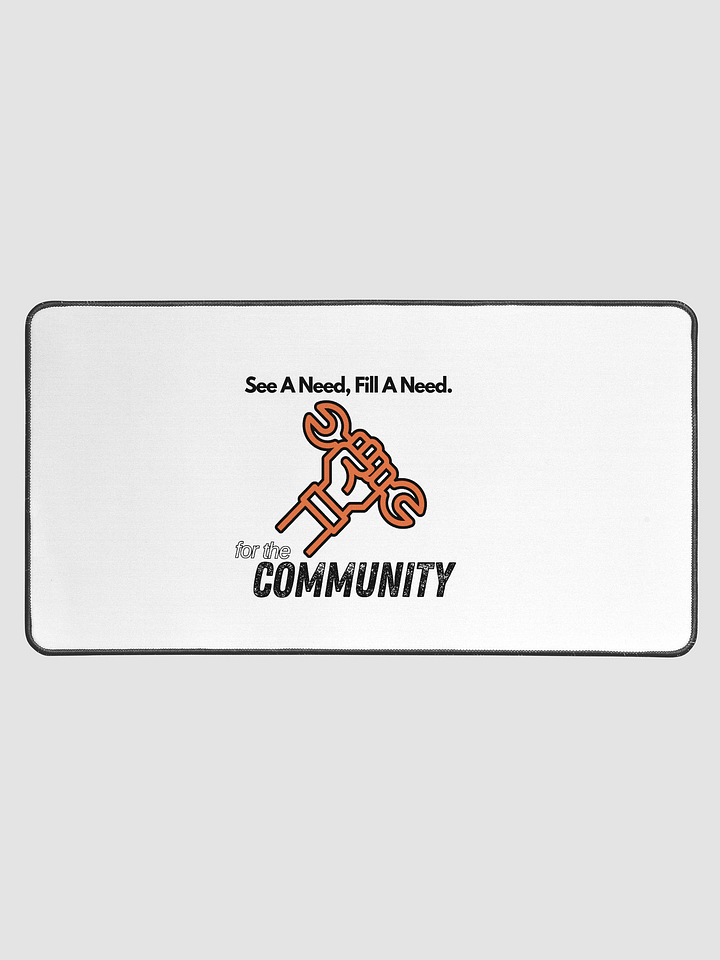 For The Community "See A Need, Fill A Need" Community - Mouse Keyboard Pad product image (1)