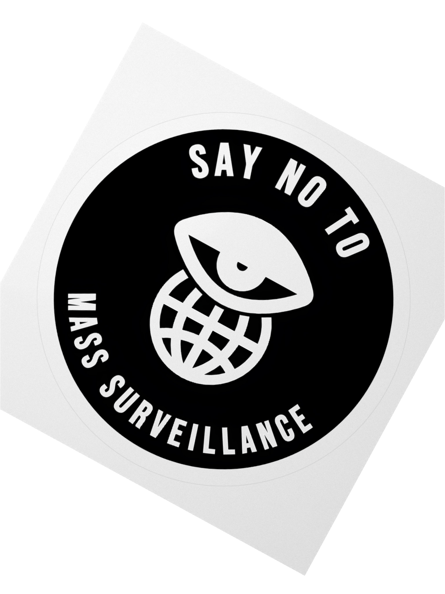 Say No To Mass Surveillance Sticker product image (6)