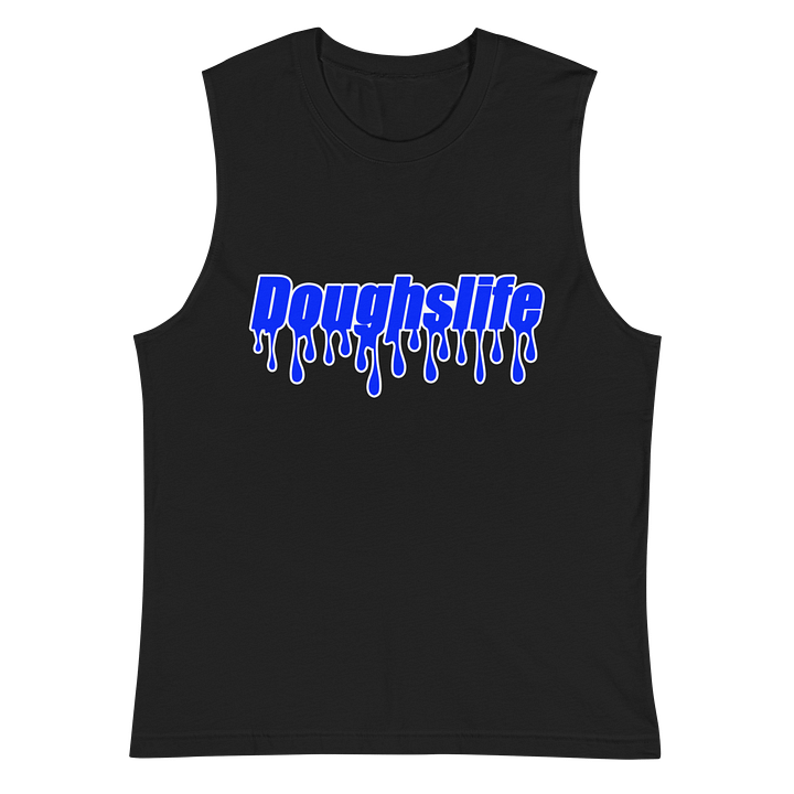 Doughslife Drip Muscle Tank product image (3)