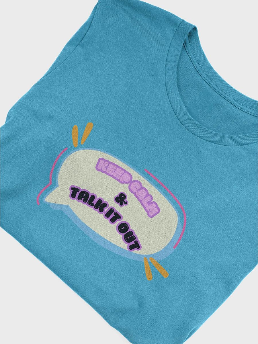 Keep Calm & Talk It Out Speech Bubble T-Shirt product image (37)