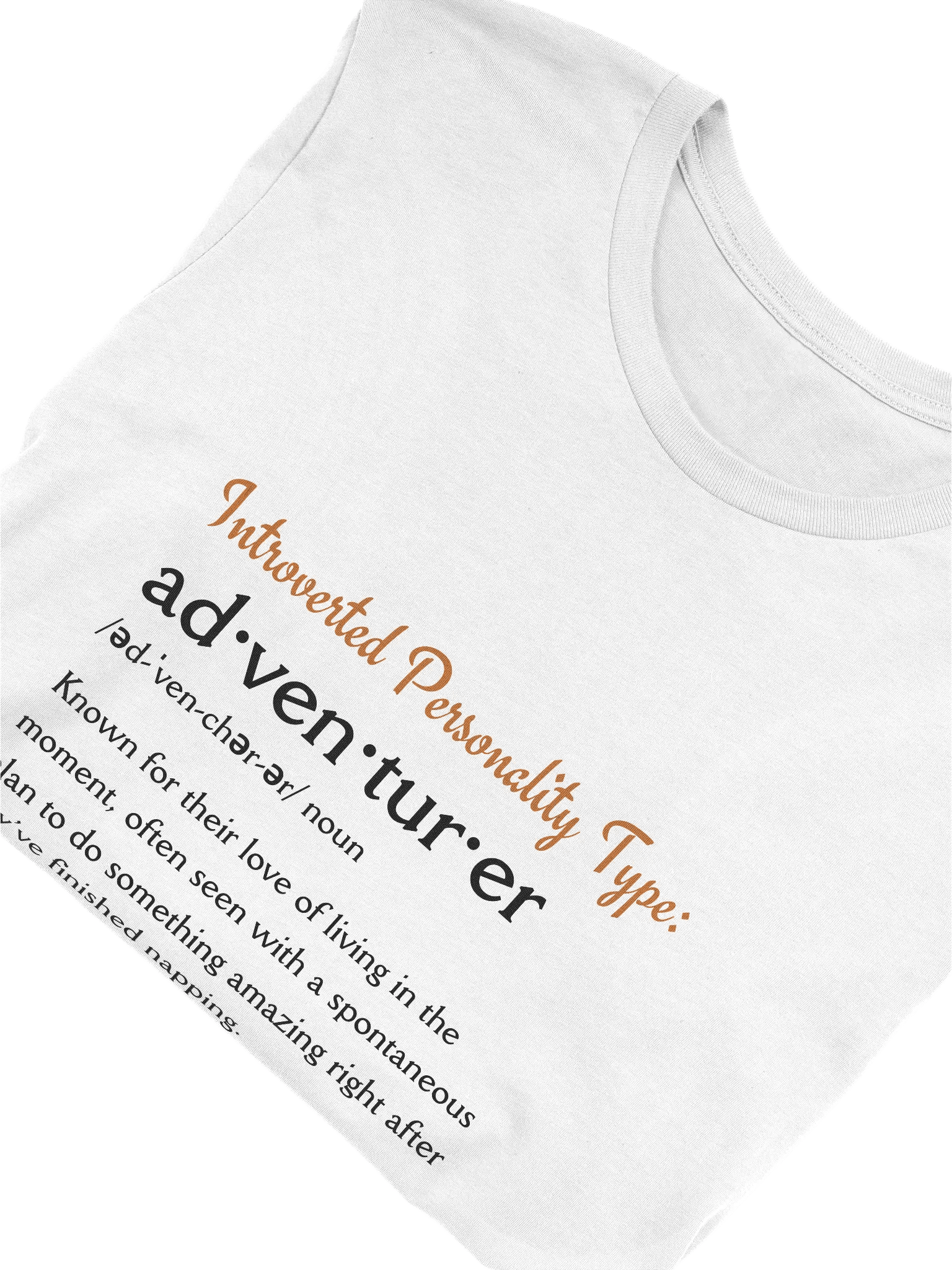 Adventurer Introverted Personality Type T-Shirt product image (6)