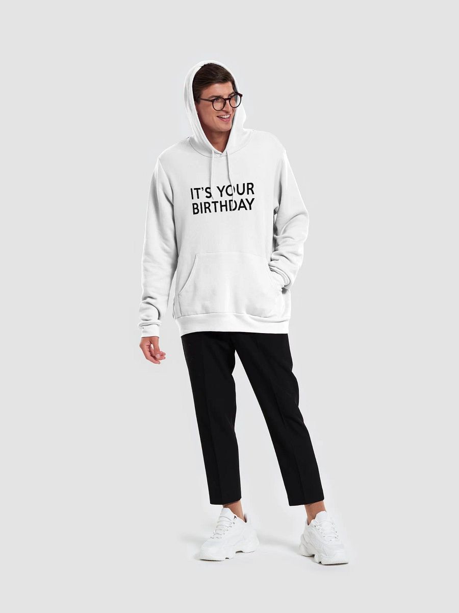 It's Your Birthday (White Minimalist Hoodie) product image (1)