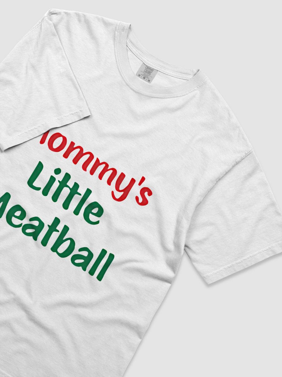 Mommy's Little Meatball T-Shirt product image (4)