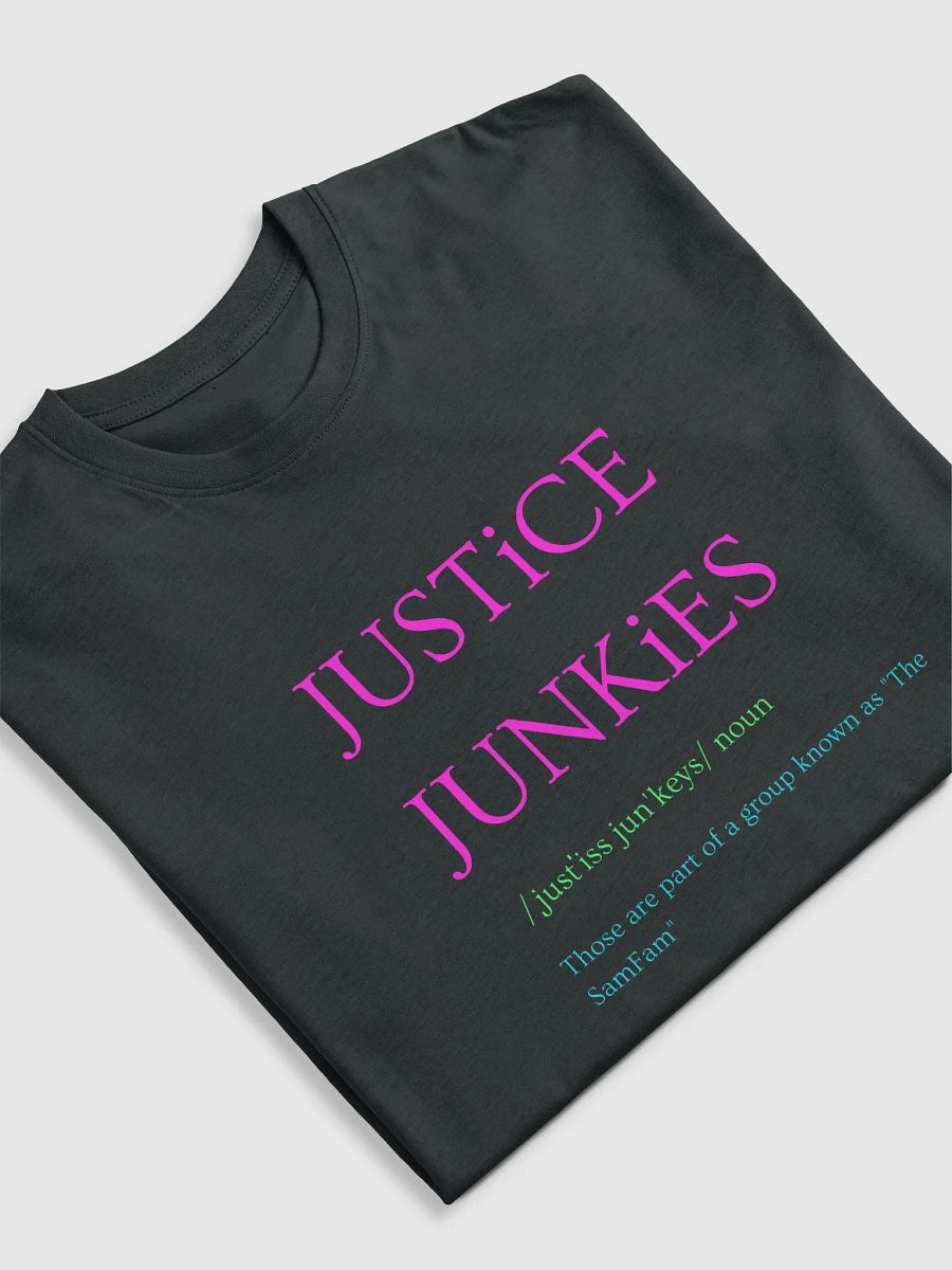 Definition of Justice Junkies with SamFam JJ on the back t-shirt product image (4)
