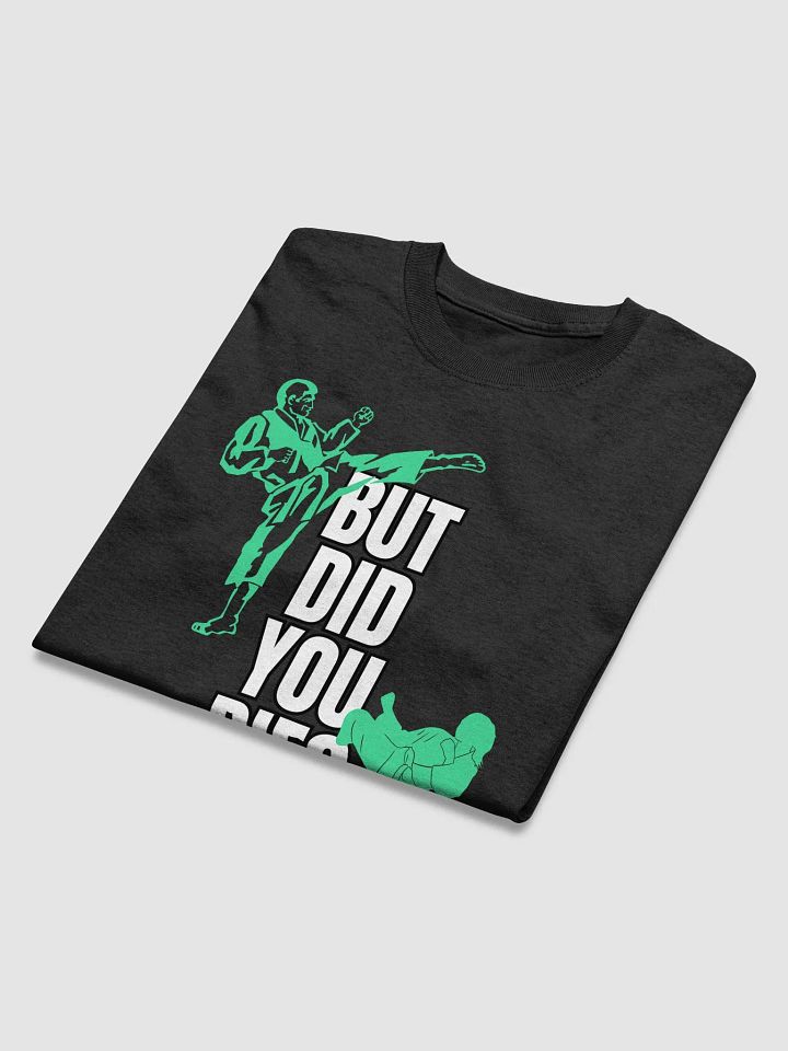 But Did You Die? (Mint) product image (2)