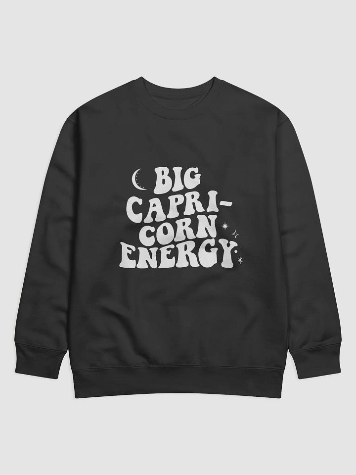 Big Capricorn Energy Sweatshirt product image (1)
