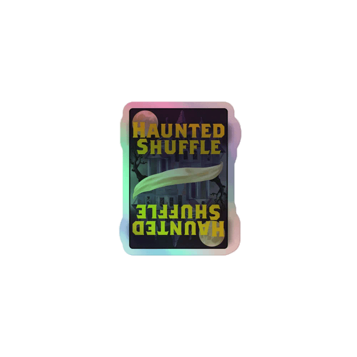 Haunted Shuffle holographic sticker product image (1)